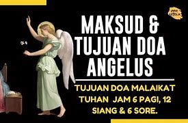 Doa Malaikat Tuhan Katolik Jam 6 Sore