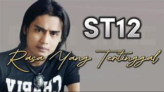 Lirik Lagu St12 Rasa Yang Tertinggal D'Paspor